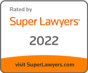 Rated By Super Lawyers 2022 | Visit SuperLawyers.com